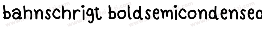 bahnschrigt boldsemicondensed字体转换